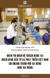 Luận văn Thạc sĩ Quản trị kinh doanh: Quản trị quan hệ khách hàng tại Ngân hàng Đầu tư và Phát triển Việt Nam - Chi nhánh thành phố Đà Nẵng (BIDV Đà Nẵng)