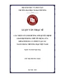Luận văn Thạc sĩ Tài chính Ngân hàng: Các nhân tố ảnh hưởng tới quyết định quyết định giao dịch bằng thẻ tín dụng của khách hàng cá nhân tại ngân hàng thương mại Việt Nam