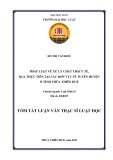 Tóm tắt Luận văn Thạc sĩ Luật học: Pháp luật về xử lý chất thải y tế, qua thực tiễn tại các đơn vị y tế tuyến huyện tỉnh Thừa Thiên Huế