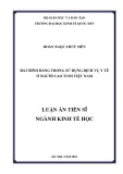 Luận án Tiến sĩ Kinh tế học: Bất bình đẳng trong sử dụng dịch vụ y tế ở người cao tuổi