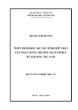 Đề án Tốt nghiệp Thạc sĩ: Phân tích báo cáo tài chính hợp nhất của Ngân hàng Thương mại cổ phần Kỹ thương Việt Nam