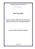 Luận văn Thạc sĩ Quản lý kinh tế: Quản lý cho vay tiêu dùng tại Ngân hàng HTX Việt Nam chi nhánh Nghệ An