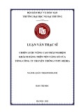 Luận văn Thạc sĩ Quản trị kinh doanh: Chiến lược nâng cao trải nghiệm khách hàng trên nền tảng số của Tổng CT Truyền thông VNPT-Media