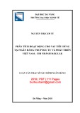 Luận văn Thạc sĩ Tài chính ngân hàng: Phân tích hoạt động cho vay tiêu dùng tại Ngân hàng TMCP Đầu tư và Phát triển Việt Nam - Chi nhánh Đắk Lắk