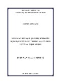Luận văn Thạc sĩ Kinh tế: Nâng cao hiệu quả quản trị rủi ro tín dụng tại Ngân hàng thương mại cổ phần Việt Nam Thịnh Vượng (VPBank)