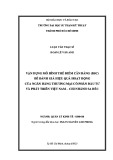 Luận văn Thạc sĩ Quản lý kinh tế: Vận dụng mô hình thẻ điểm cân bằng (BSC) để đánh giá hiệu quả hoạt động của Ngân hàng Thương mại cổ phần Đầu tư và Phát triển Việt Nam – Chi nhánh Sa Đéc