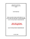 Luận văn Thạc sĩ Quản trị kinh doanh: Nâng cao chất lượng nguồn nhân lực tại Cục Dữ trữ Nhà nước khu vực Bình Trị Thiên